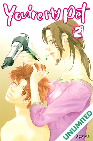 You're My Pet (comiXology Originals) Vol. 2